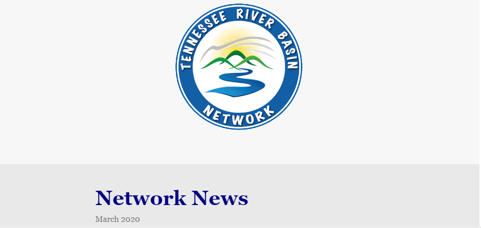 Tennessee River Basin Network News March 2020