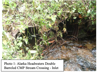 Alarka Headwaters culvert inlet